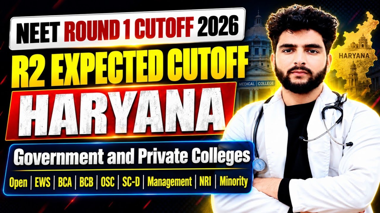 Haryana Neet 2026 Counselling Cutoff Round 1 |Expected Cutoff Round 2 3 College Wise Govt Private 