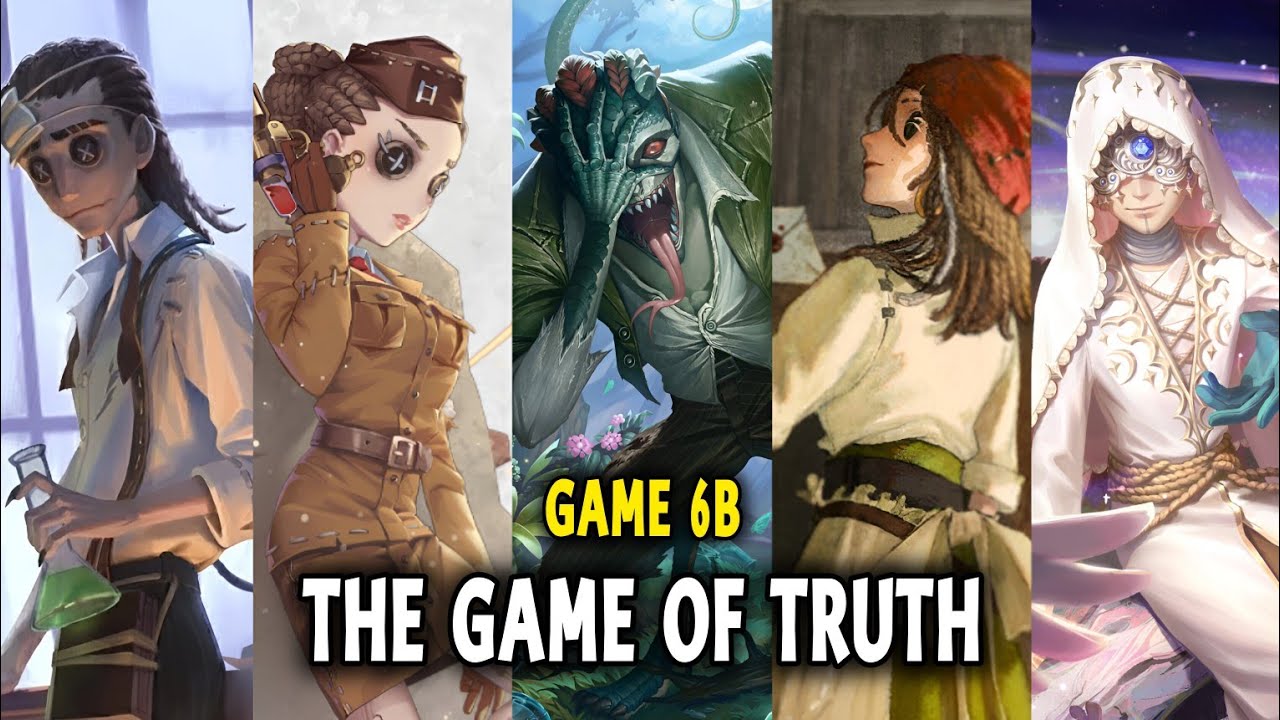 Identity V Lore Game 6b : The Game of Truth