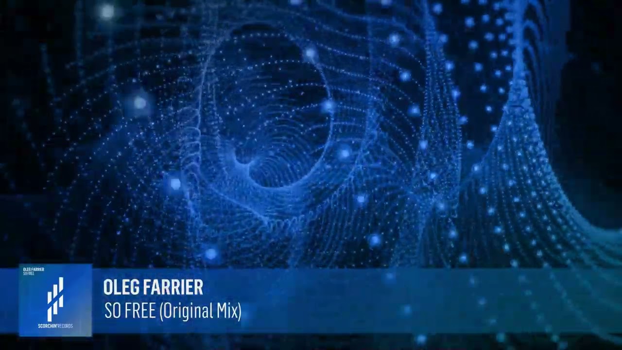 Oleg Farrier - So Free