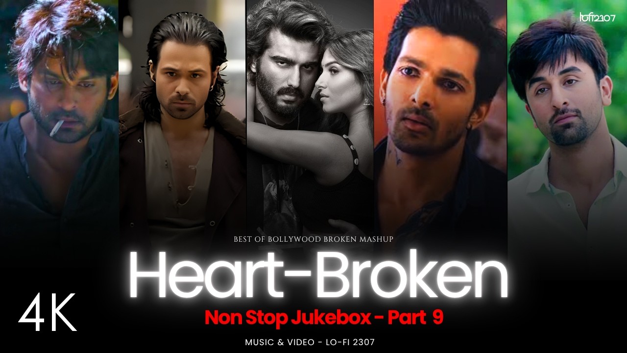NON STOP HEART-BROKEN💔 SAD MASHUP PART - 9 | Best Broken/Sad Playlist By @lofi2307 |  #instatrending