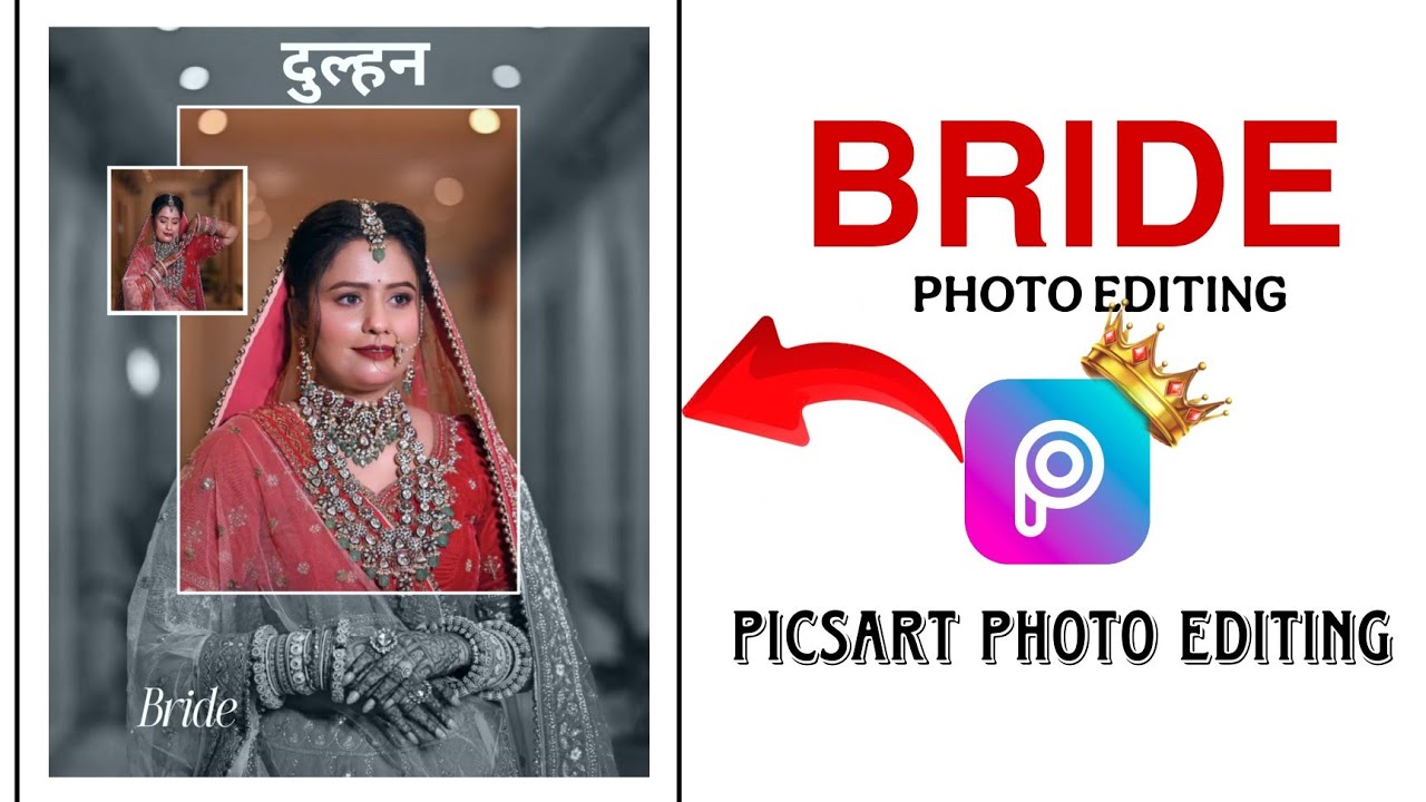 Bride Photo Editing In PicsArt 🤩 || Wedding Photo Editing Tutorial || PicsArt Photo Editing