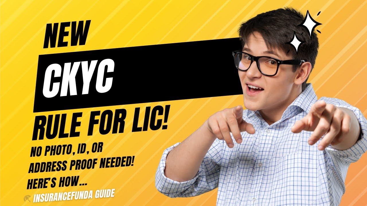 How to Get Your CKYC Number for LIC Policies | Step-by-Step Guide by InsuranceFunda
