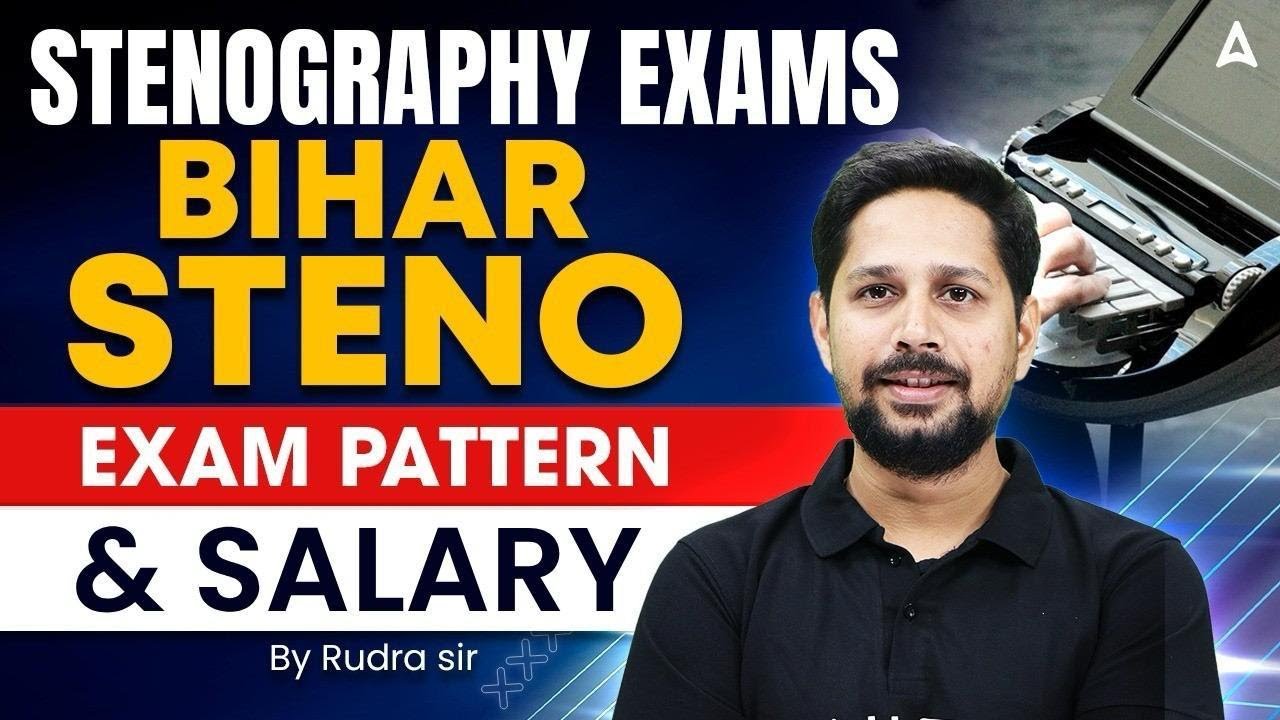 Bihar Stenographer Vacancy 2026 | Bihar SSC Exam Pattern & Salary | Bihar Steno Vacancy 2026