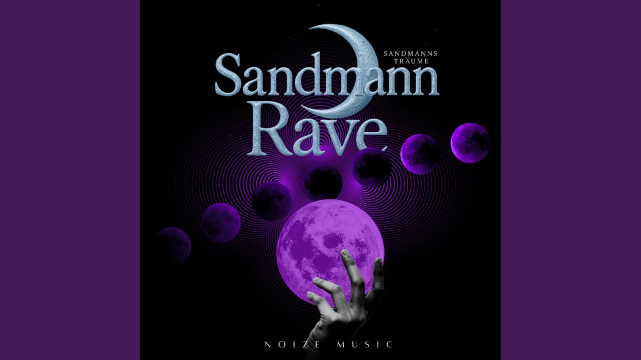 SANDMANNS TRÄUME (SANDMANN RAVE 3) (feat. L3A)