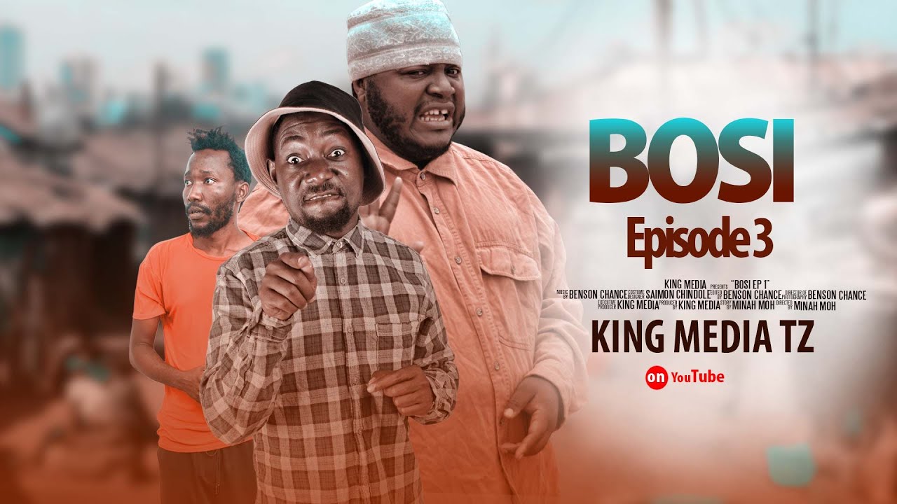 BOSI Episode 3  MKOJANI BINI DARUWESHI BOSI WA KOJANI PEMBA