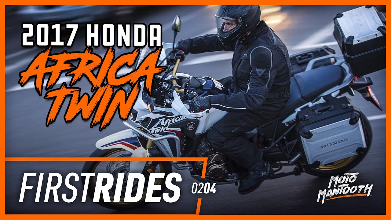 First Rides | 2017 Honda Africa Twin First Ride & Review