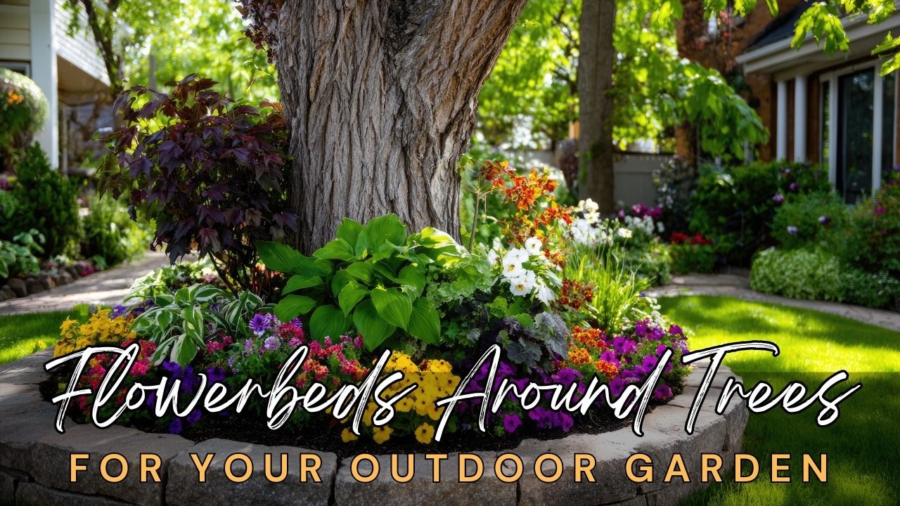 Transform Your Outdoor Garden: 10 Ideas for Flowerbeds Around Trees You'll Treasure!