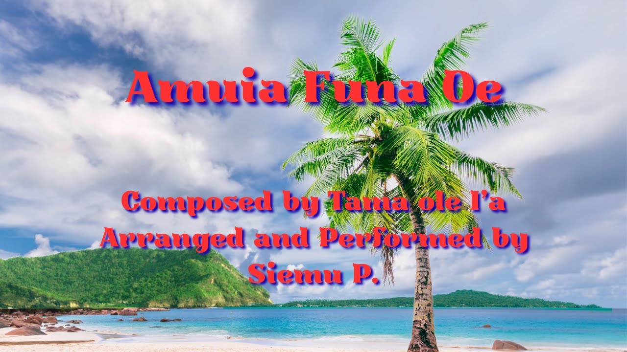 Amuia Funa Oe