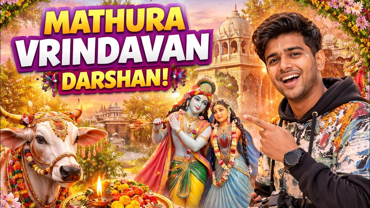 VRINDAVAN DARSHAN FULL EXPLOR 💐🌸🦚🦚
