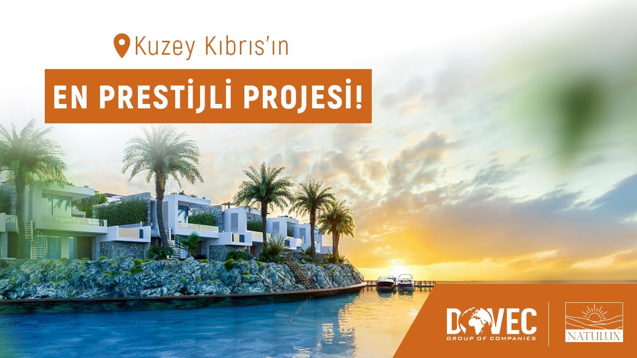NATULUX | Lüks Doğayla Buluştu | Döveç Group