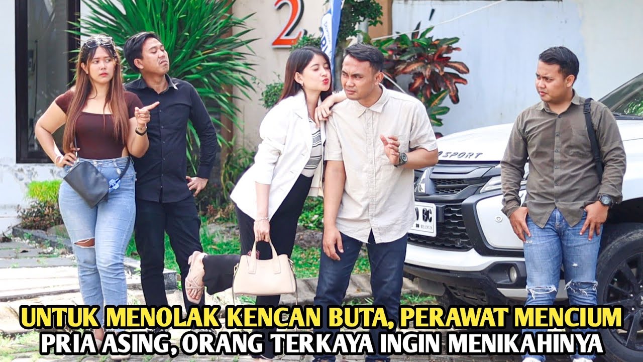Untuk menolak kencan buta, perawat mencium pria asing - orang terkaya dikotanya ingin menikahinya !