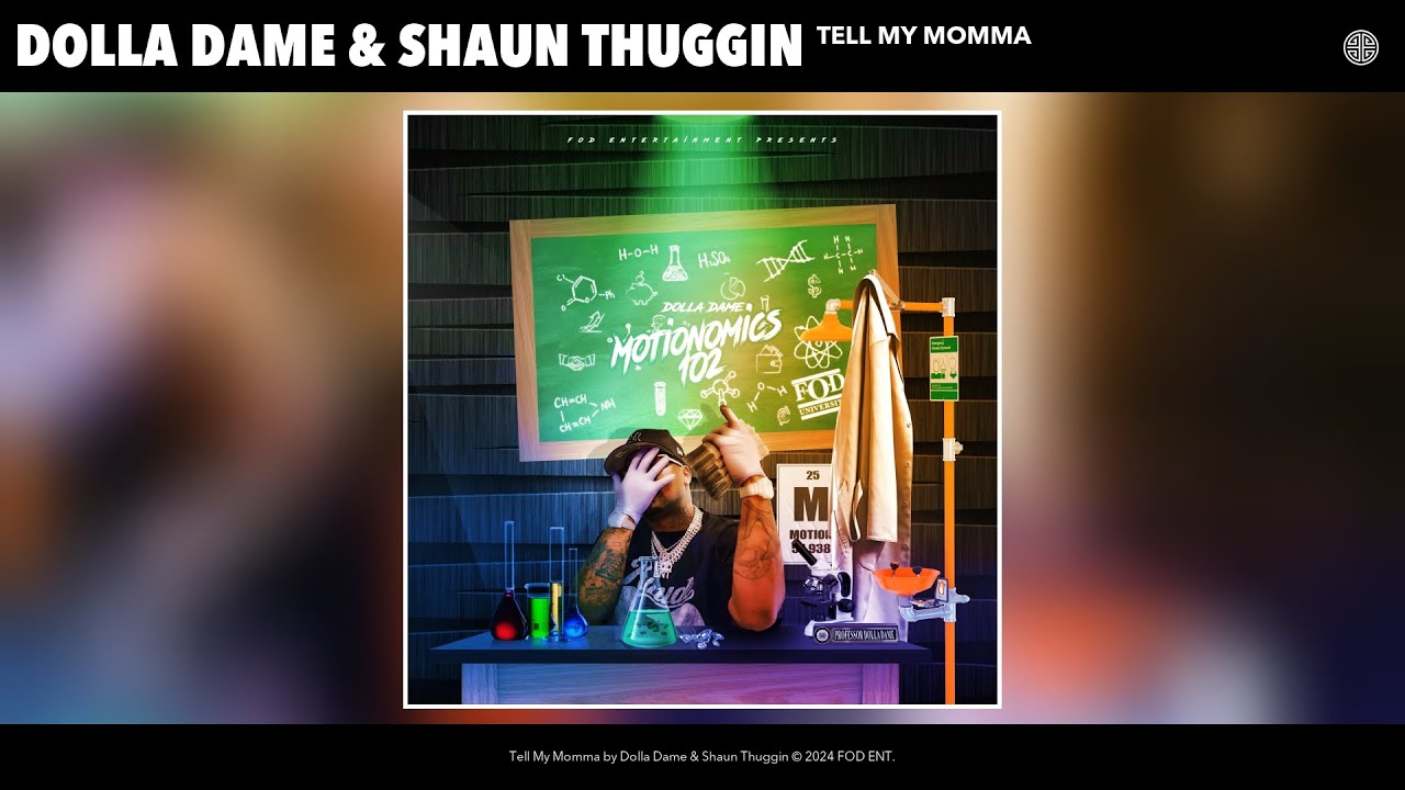Dolla Dame & Shaun Thuggin - Tell My Momma (Official Audio)