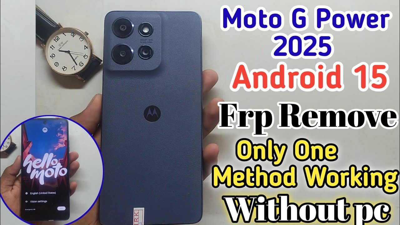 Moto G Power 2025!!Frp Remove🆗Android 15✓Motorola Latest Update 2026👍One Method Working| Without pc✓