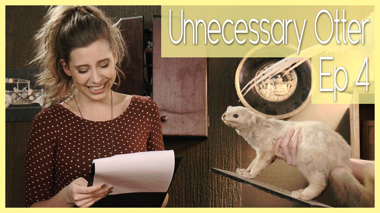 Unnecessary Otter | Unnecessary Series Ep 4