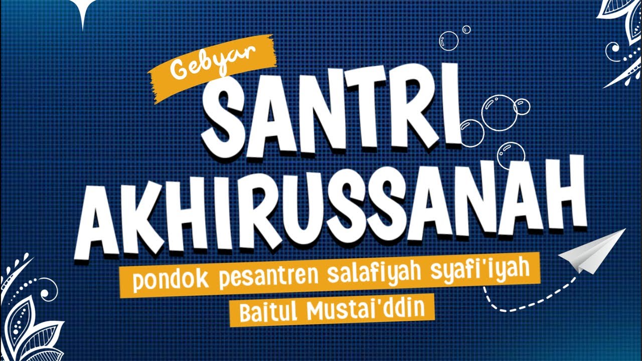 GEBYAR SANTRI AKHIRUSSANAH 2026 Baitul Musta’iddin ( Final Mqk Fathul Qorib Pra )