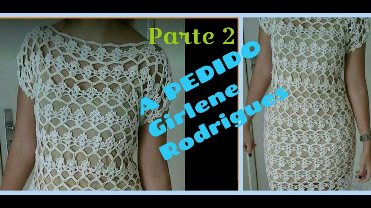 A PEDIDO PONTO FANTASIA PARA VESTIDOS E BLUSAS PARTE 2 FINAL HD