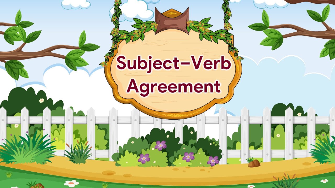 Subject–Verb Agreement | English Grammar Gear | Class 7