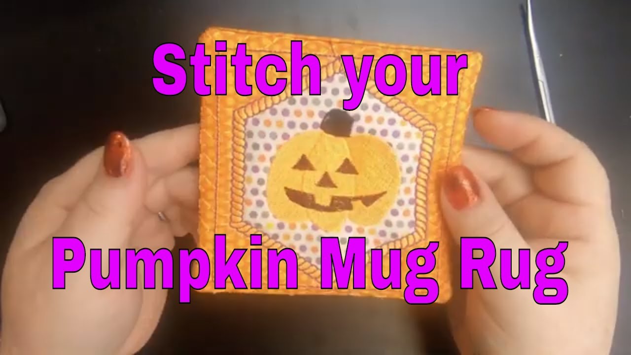 ITH In the Hoop Pumpkin Mugrug stitching Digitized in Embird+PE Design