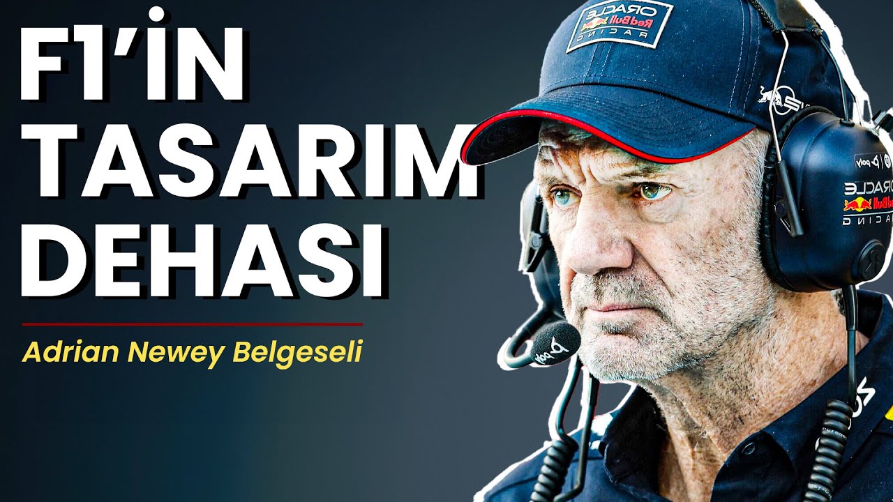 F1'İN TASARIM DEHASI: ADRIAN NEWEY | Adrian Newey Belgeseli