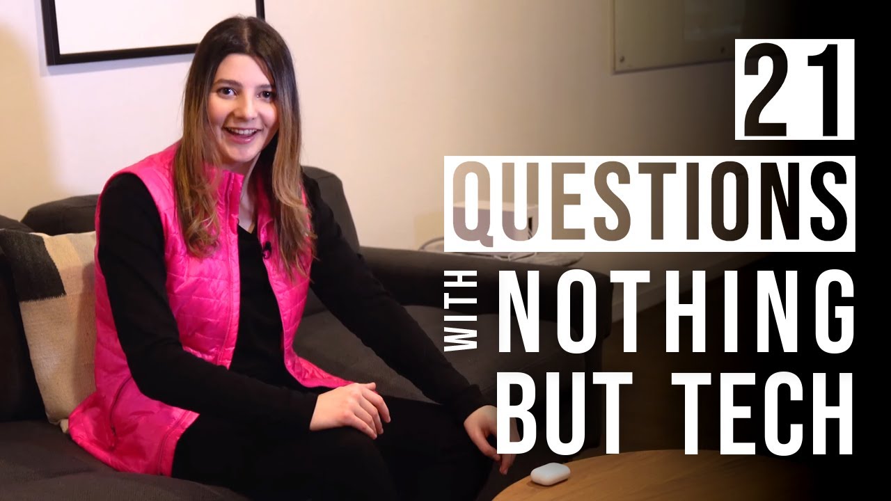 21 Questions with Nothing But Tech