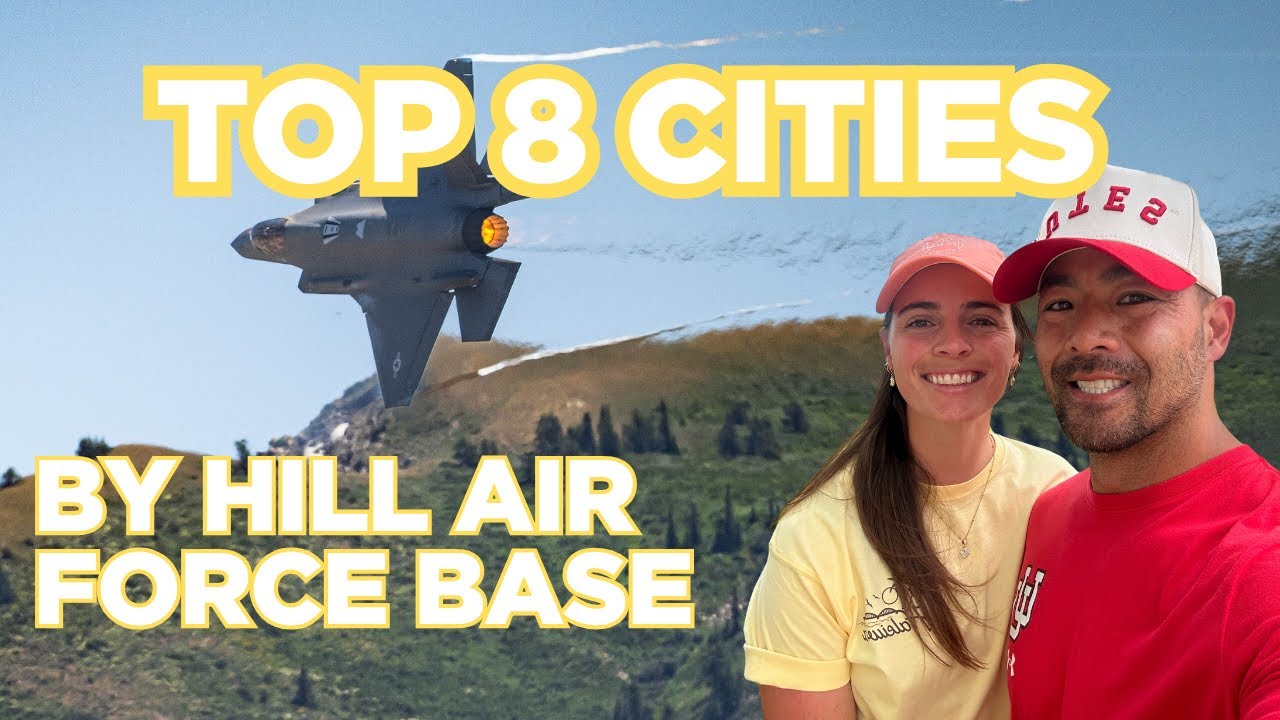 Best 8 Cities Near Hill Air Force Base for Military Families PCS | Moving to Utah