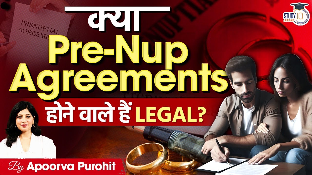 Validity of Pre-Nuptial Agreements in India? How to make it Legally Binding?