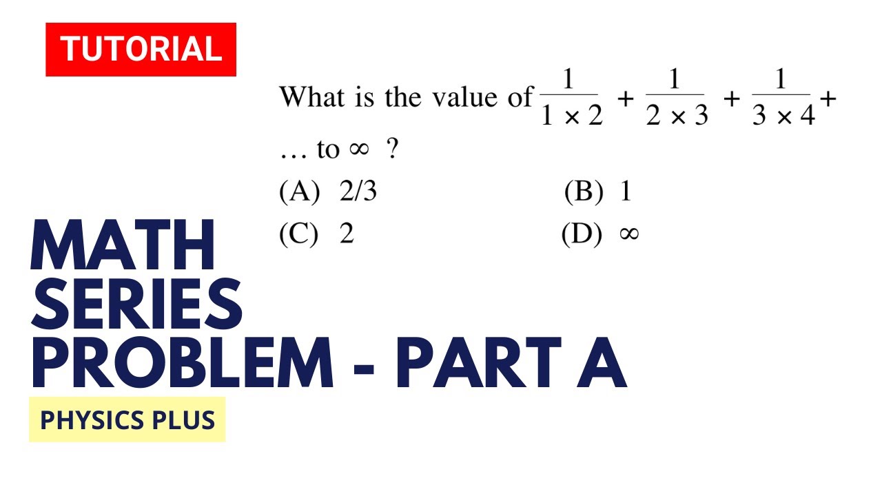Physical Science Math Series problem Tips and Solution | Physics Plus