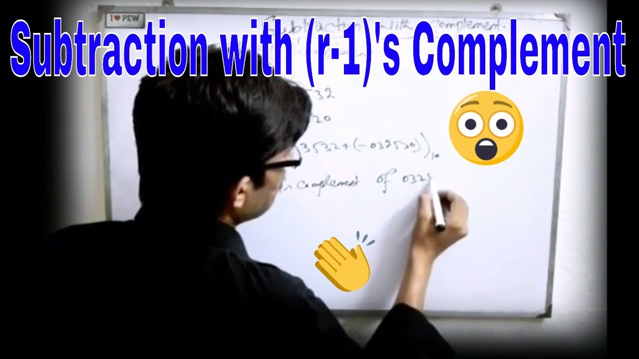 Subtraction with (r-1)'s Complement | Engineering World By Naveed |