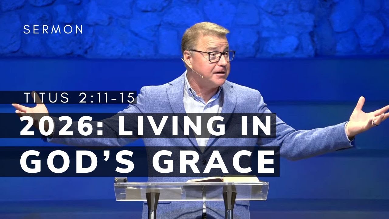 2026: Living in God's Grace | Titus 2:11-15 | Pastor Andrew | 1/11/2026