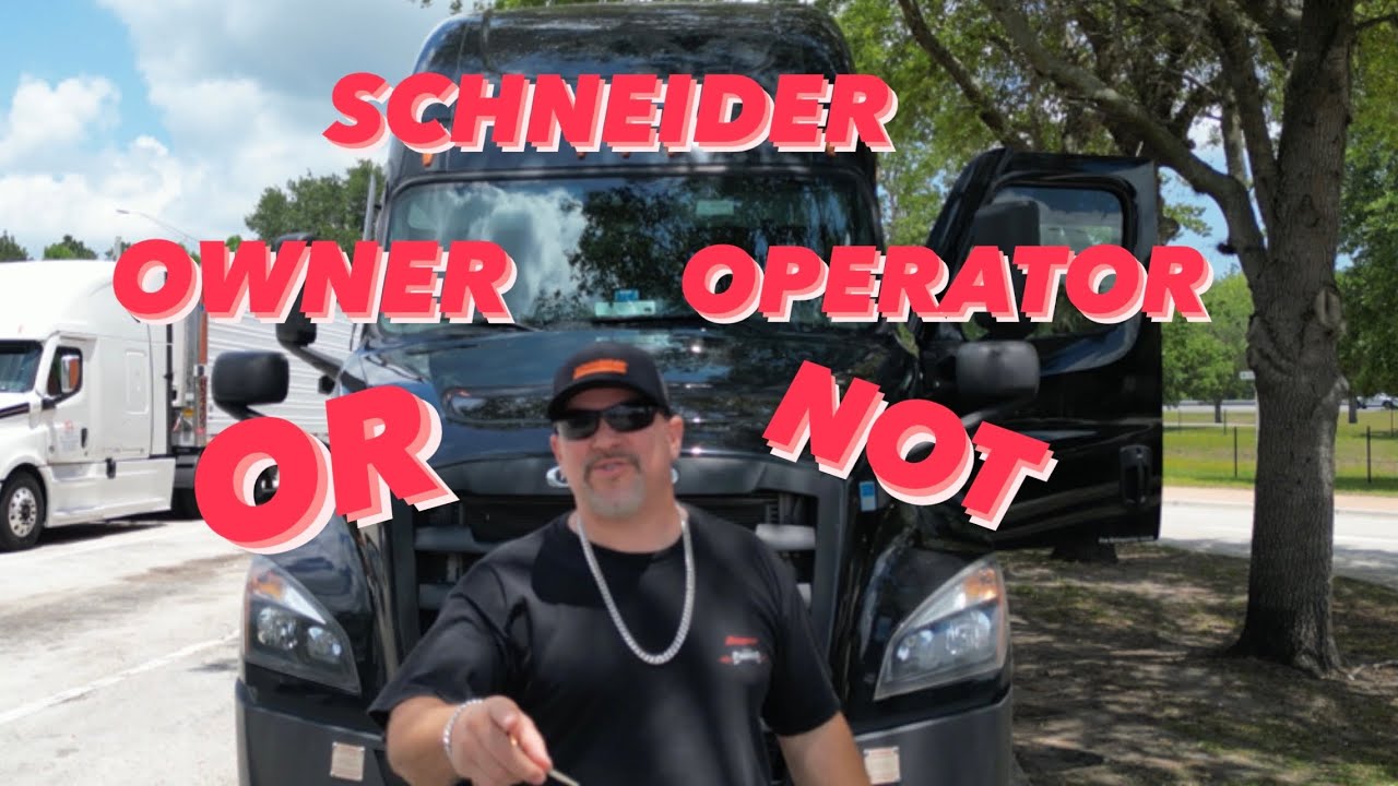 Schneider Owner Operator / All -In Revenue  Lease update