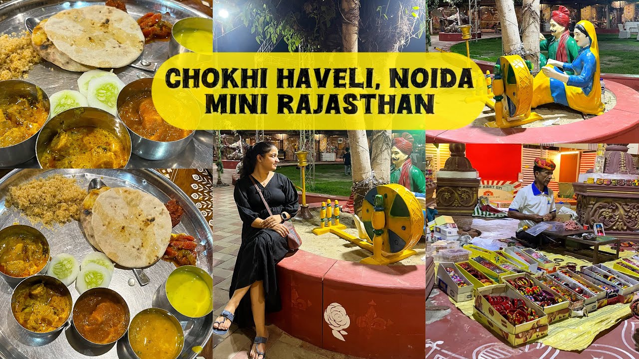 Mini Rajasthan in Noida?! 🤯 Chokhi Haveli Vlog #chokhihaveli #chokhidhani #rajasthani #dalbaati 