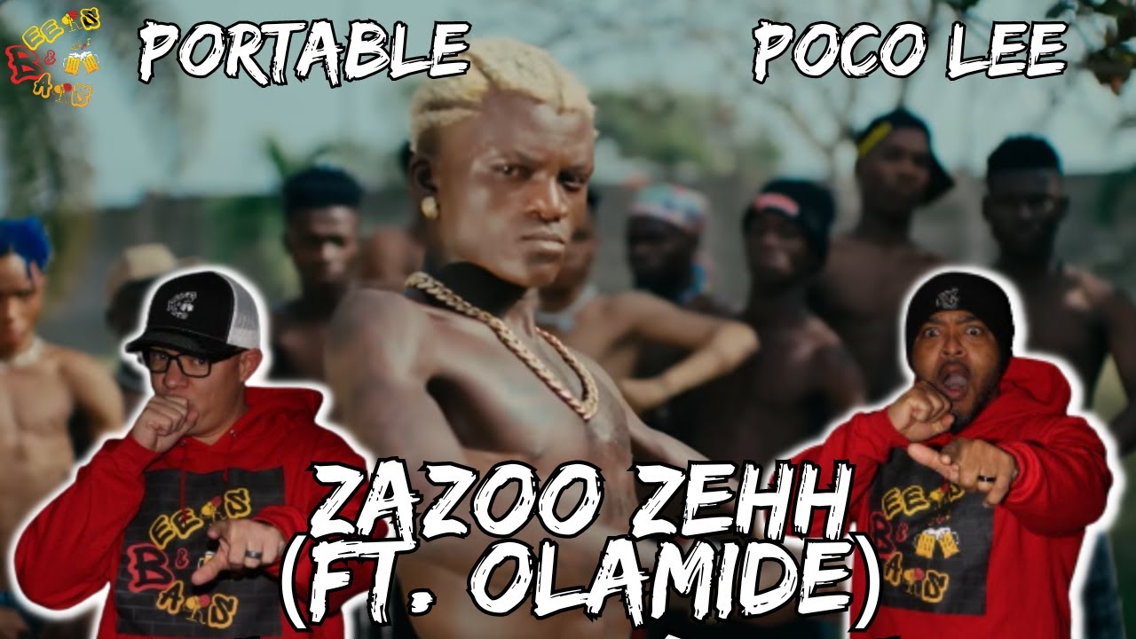 PORTABLE TAKING OVER WITH THIS!! | Americans React to Portable x Poco Lee Ft. Olamide - ZaZoo Zehh