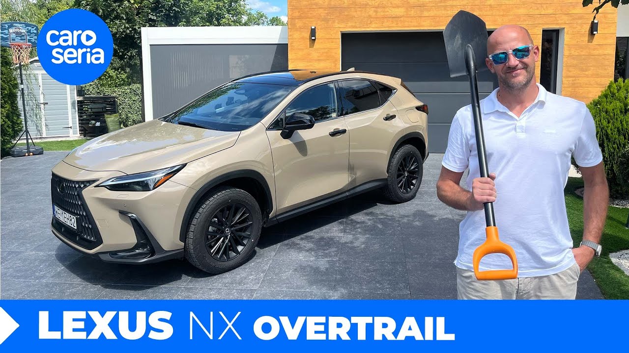Lexus NX 350h Overtrail, czyli z łopatą nam do twarzy! (TEST PL/ENG 4K) | CaroSeria