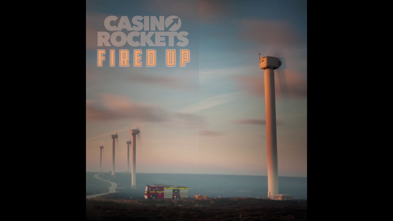 Casino Rockets - Fired Up