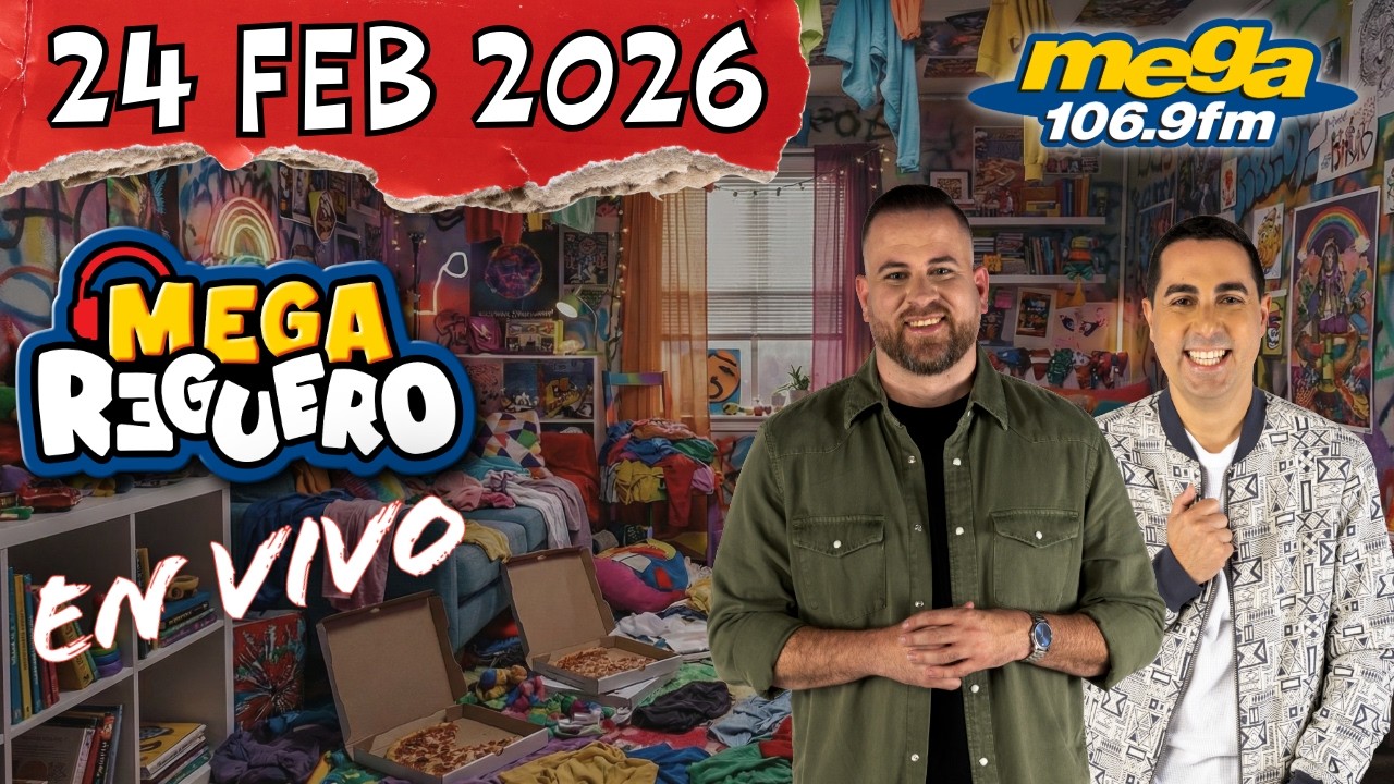 El Mega Reguero Por La Mega 106.9 FM #ENVIVO