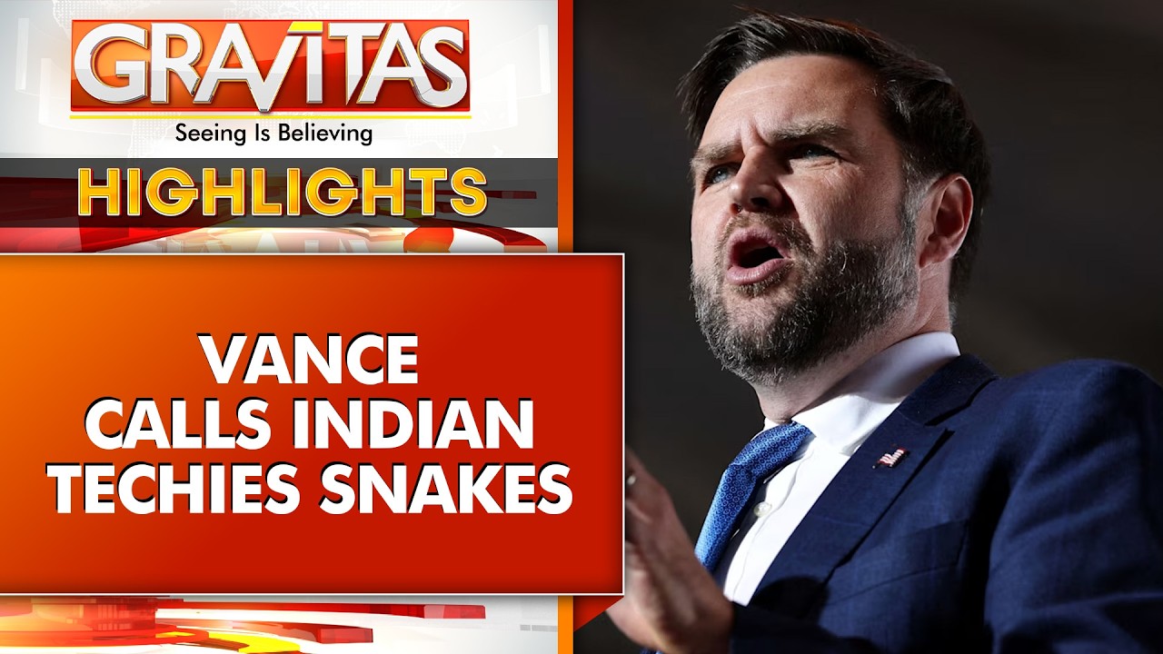 US-India Row Erupts: JD Vance Calls Indian Tech Workers Snakes, Semi-Slaves | GRAVITAS Highlights