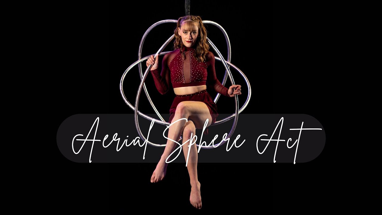 I Ran - Aerial Sphere Act - Jessica Waters