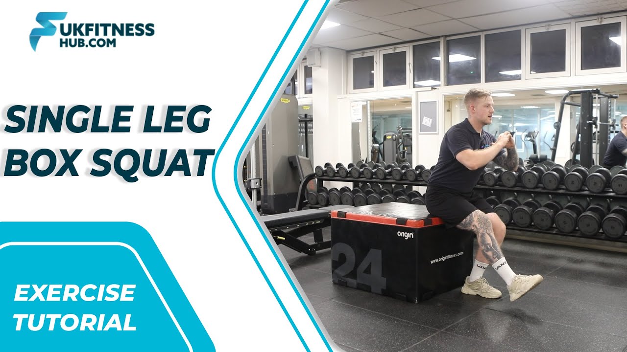 Exercise Tutorial: Single Leg Box Squat