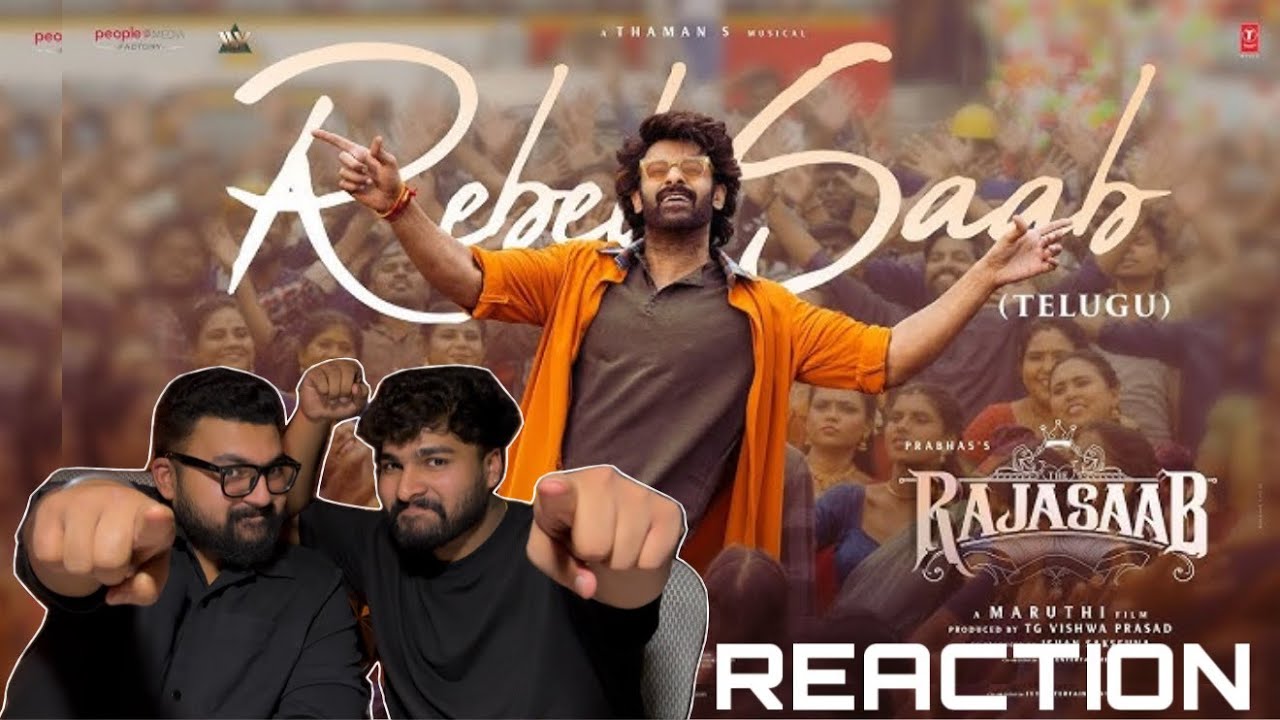 🔥Rebel Saab (Telugu) Lyrical Video REACTION 🔥- The Raja Saab | Prabhas | Maruthi | Thaman S | Vishwa