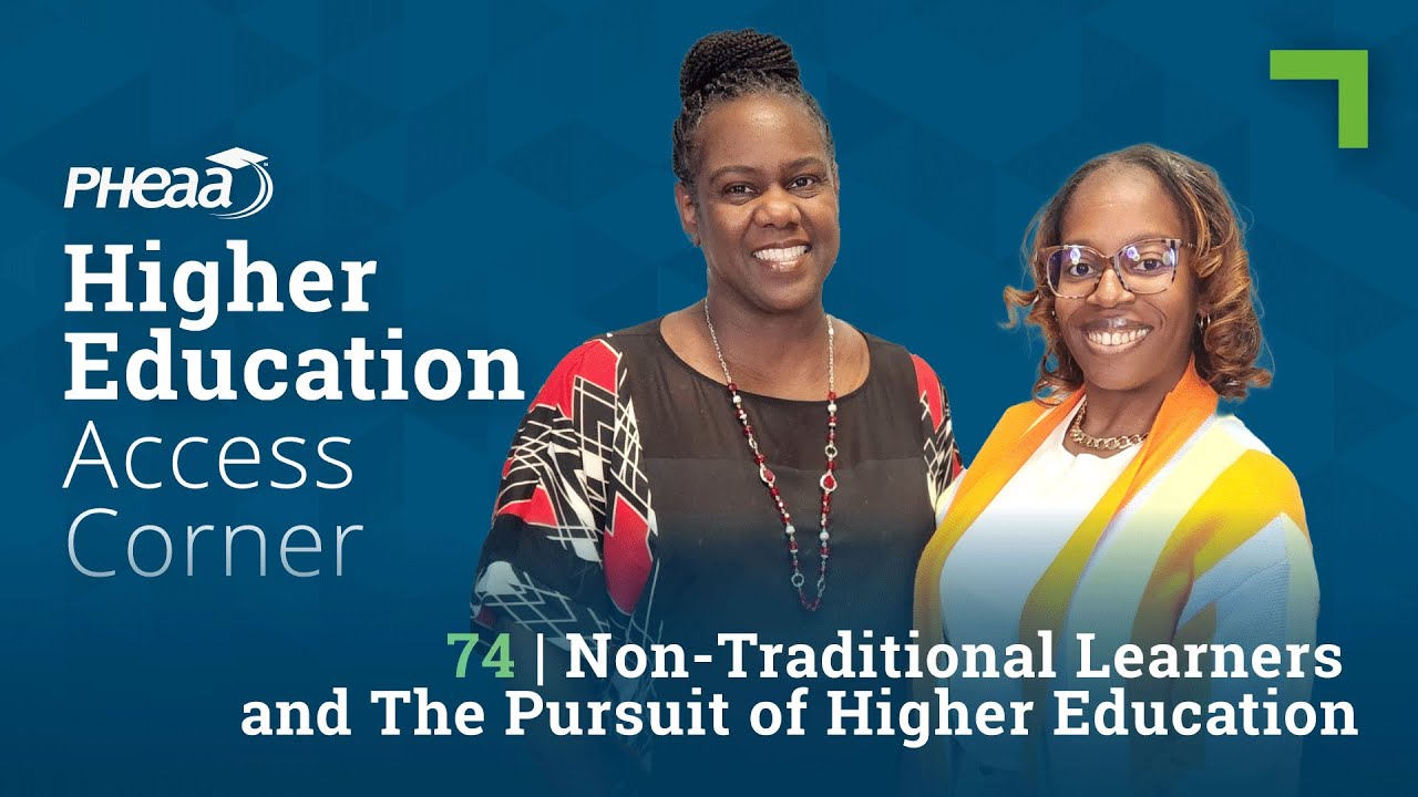 EP74 - Non-Traditional Learners and The Pursuit of Higher Education