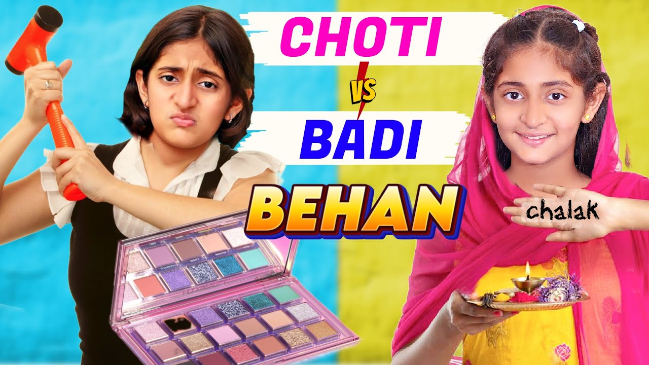 Chalak Behan- Badi vs Choti Behan | Sibling Fight |  MyMissAnand
