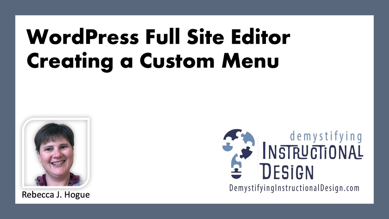 Creating a Custom Menu using the WordPress Full Site Editor