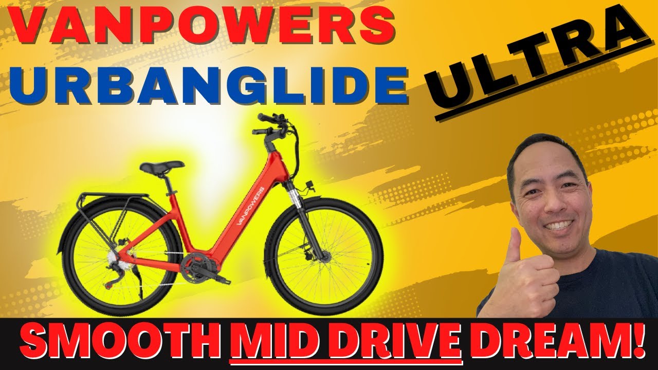 VANPOWERS URBANGLIDE ULTRA - Mid-drive Commuter Power. Are you ready for a 