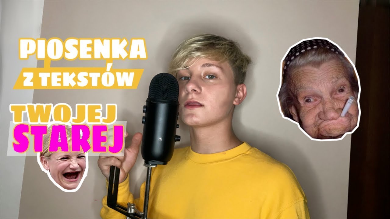 PIOSENKA Z TEKST&Oacute;W TWOJEJ STAREJ 👵🎶