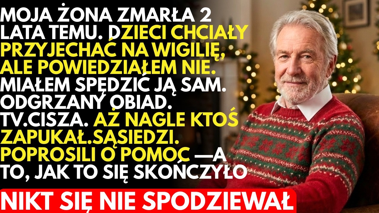 Miałem SPĘDZIĆ Wigilię sam. Aż zapukała do mnie czwórka OBCYCH ludzi...