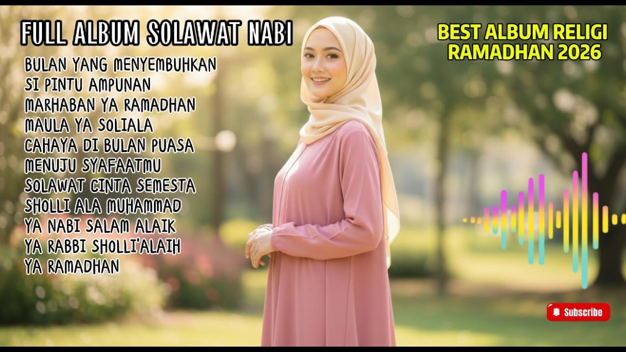 Lagu Religi Ramadhan Terindah 2026 ✨ Sholawat Syahdu Bikin Hati Tenang & Damai
