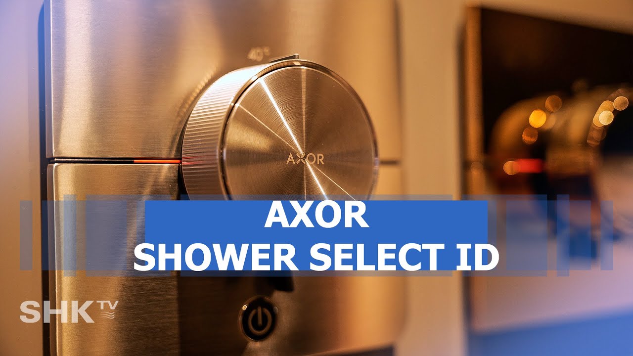 AXOR – Universelles Thermostatprogramm | SHK-TV Produkt