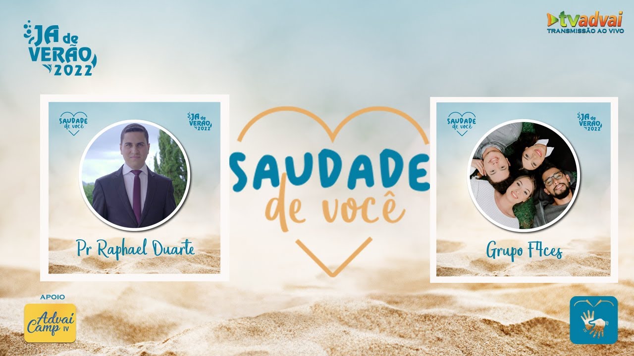 JA DE VERÃO - SAUDADE DE VOCÊ -  Pr.  Raphael Duarte e Quarteto Faces