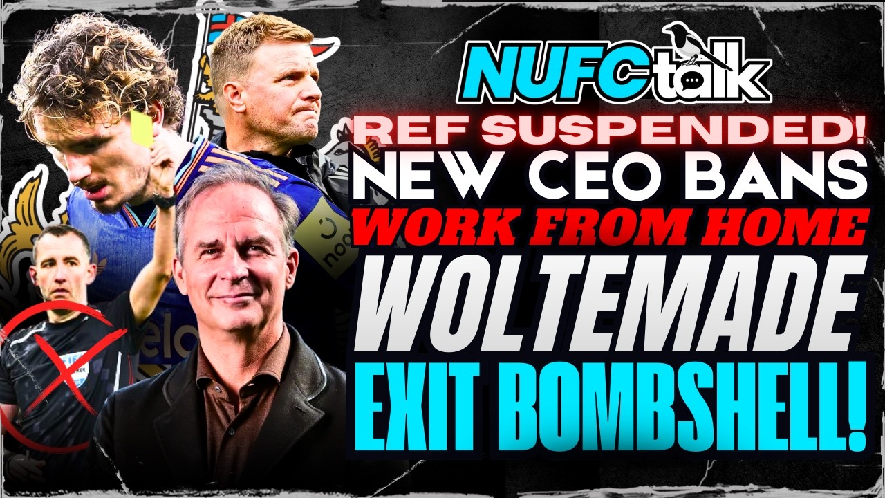 Chris Kavanagh AXED! Nick Woltemade BOMBSHELL Exit Claim + Newcastle CEO BANS Working From Home!