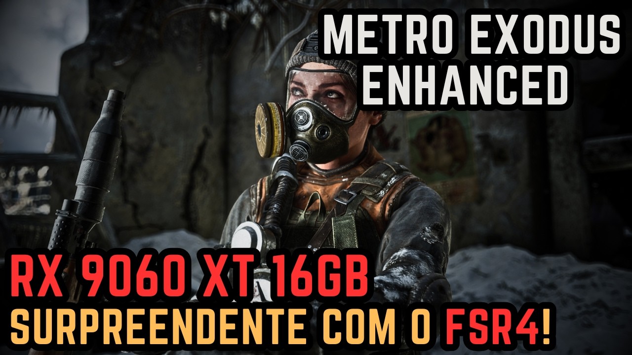 METRO EXODUS ENHANCED - A RX 9060 XT 16GB SOBREVIVEU AO RAY TRACING NO MÁXIMO?